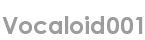 vocaloid001