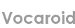 vocaroid