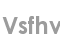 vsfhv