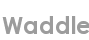 waddle