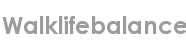 walklifebalance
