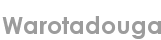 warotadouga