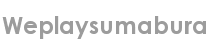 weplaysumabura