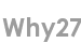why27