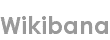 wikibana