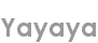yayaya