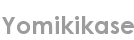 yomikikase