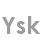 ysk